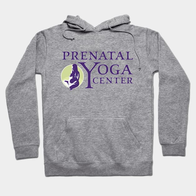 Prenatal Yoga Center Hoodie by Prenatal Yoga Center